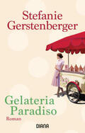 Gerstenberger |  Gelateria Paradiso | Buch |  Sack Fachmedien