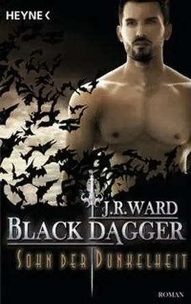 Ward |  Black Dagger 22. Sohn der Dunkelheit | Buch |  Sack Fachmedien