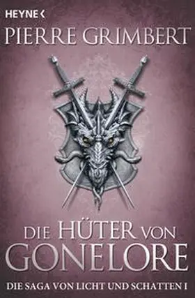 Grimbert |  Die Hüter von Gonelore | Buch |  Sack Fachmedien
