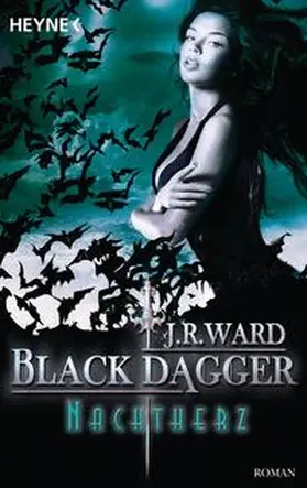 Ward |  Black Dagger 23. Nachtherz | Buch |  Sack Fachmedien