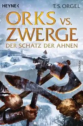 Orgel |  Orks vs. Zwerge 03 - Der Schatz der Ahnen | Buch |  Sack Fachmedien