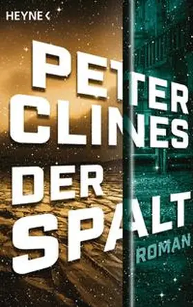 Clines |  Der Spalt | Buch |  Sack Fachmedien