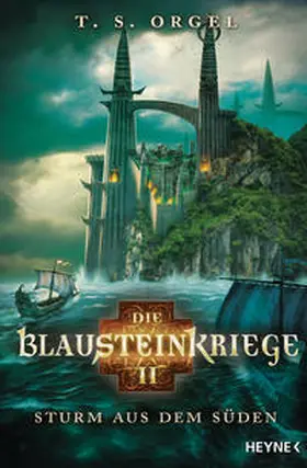 Orgel |  Die Blausteinkriege 02 - Sturm aus dem Süden | Buch |  Sack Fachmedien