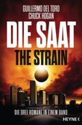 del Toro / Hogan |  Die Saat - The Strain | Buch |  Sack Fachmedien
