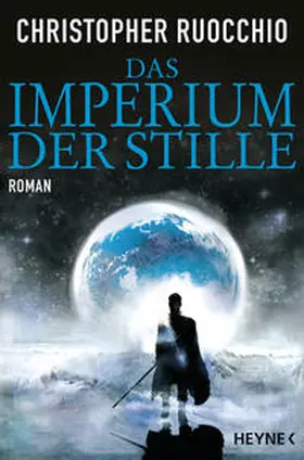 Ruocchio |  Das Imperium der Stille | Buch |  Sack Fachmedien