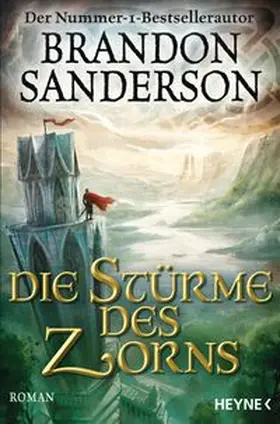 Sanderson | Die Stürme des Zorns | Buch | 978-3-453-31864-9 | www.sack.de