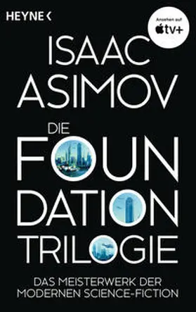 Asimov | Die Foundation-Trilogie | Buch | 978-3-453-31867-0 | www.sack.de