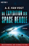 Vogt |  Die Expedition der Space Beagle | Buch |  Sack Fachmedien