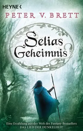 Brett | Selias Geheimnis | Buch | 978-3-453-31970-7 | www.sack.de