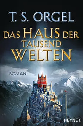 Orgel |  Das Haus der tausend Welten | Buch |  Sack Fachmedien