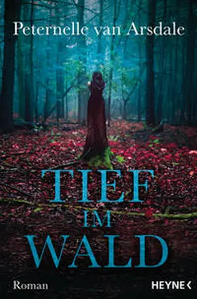 Arsdale |  Tief im Wald | Buch |  Sack Fachmedien