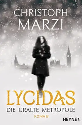 Marzi | Lycidas | Buch | 978-3-453-32012-3 | www.sack.de