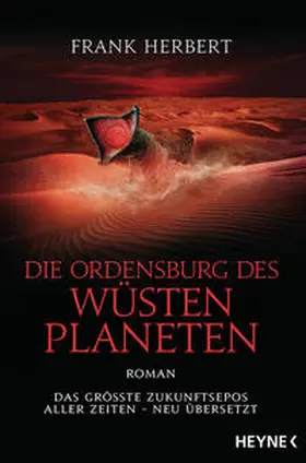 Herbert |  Die Ordensburg des Wüstenplaneten | Buch |  Sack Fachmedien