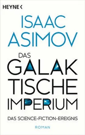 Asimov |  Das galaktische Imperium | Buch |  Sack Fachmedien
