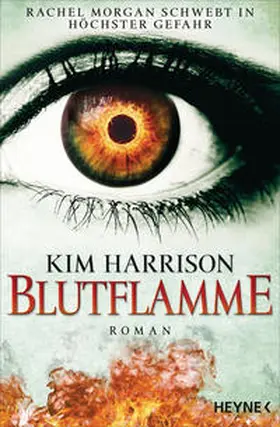 Harrison | Blutflamme | Buch | 978-3-453-32106-9 | www.sack.de