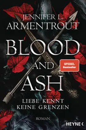 Armentrout |  Blood and Ash - Liebe kennt keine Grenzen | Buch |  Sack Fachmedien