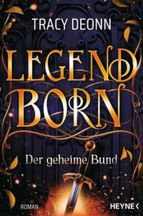 Deonn |  Legendborn - Der geheime Bund | Buch |  Sack Fachmedien
