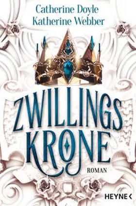 Doyle / Webber |  Zwillingskrone | Buch |  Sack Fachmedien