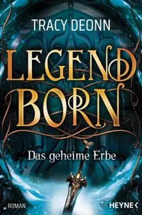 Deonn |  Legendborn - Das geheime Erbe | Buch |  Sack Fachmedien