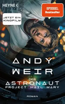 Weir |  Der Astronaut - Project Hail Mary | Buch |  Sack Fachmedien