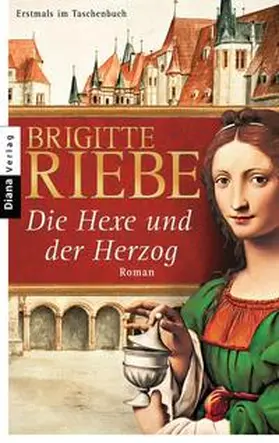Riebe |  Die Hexe und der Herzog | Buch |  Sack Fachmedien
