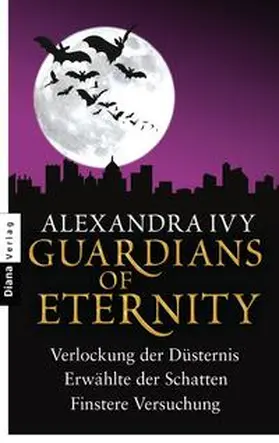 Ivy |  Guardians of Eternity | Buch |  Sack Fachmedien