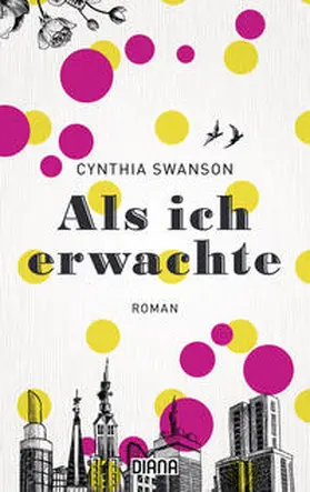 Swanson |  Als ich erwachte | Buch |  Sack Fachmedien