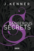 Kenner |  Dangerous Secrets | Buch |  Sack Fachmedien