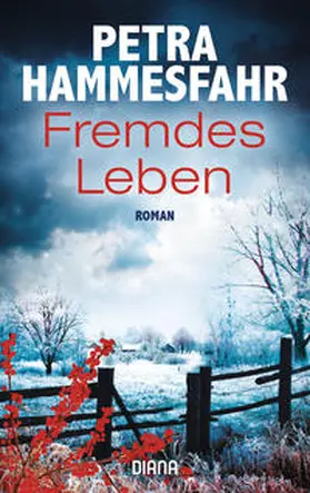 Hammesfahr | Fremdes Leben | Buch | 978-3-453-35939-0 | www.sack.de