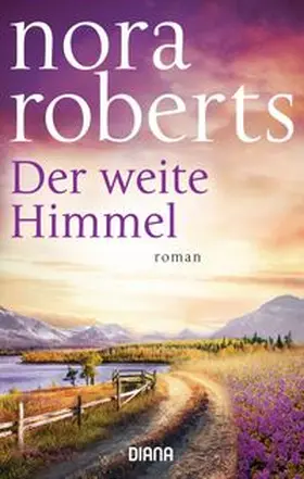 Roberts | Der weite Himmel | Buch | 978-3-453-35948-2 | www.sack.de