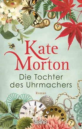 Morton | Die Tochter des Uhrmachers | Buch | 978-3-453-36059-4 | www.sack.de