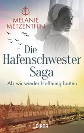 Metzenthin |  Die Hafenschwester-Saga (2) | Buch |  Sack Fachmedien