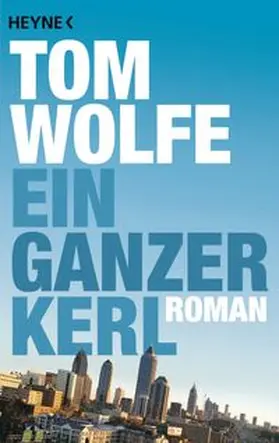Wolfe |  Ein ganzer Kerl | Buch |  Sack Fachmedien