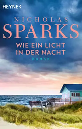 Sparks |  Wie ein Licht in der Nacht | Buch |  Sack Fachmedien