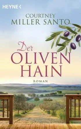 Miller Santo |  Der Olivenhain | Buch |  Sack Fachmedien