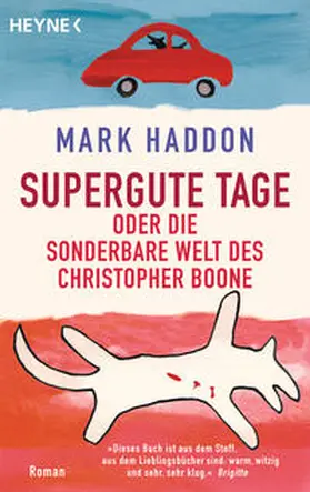 Haddon |  Supergute Tage oder Die sonderbare Welt des Christopher Boone | Buch |  Sack Fachmedien