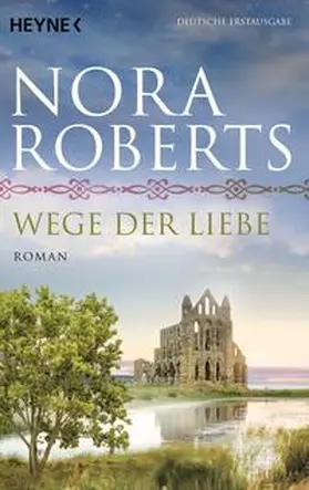 Roberts |  Wege der Liebe | Buch |  Sack Fachmedien