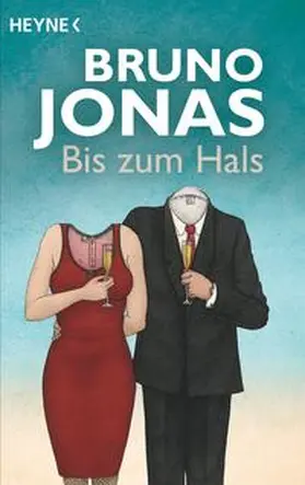 Jonas |  Bis zum Hals | Buch |  Sack Fachmedien