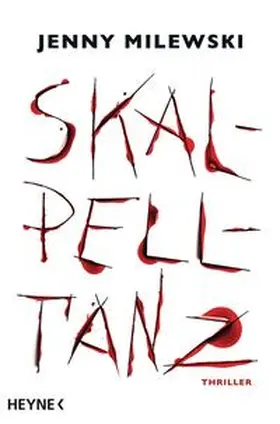 Milewski |  Skalpelltanz | Buch |  Sack Fachmedien