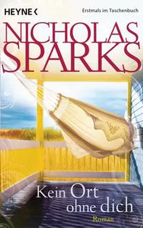 Sparks | Kein Ort ohne dich | Buch | 978-3-453-41840-0 | sack.de