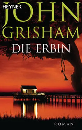 Grisham | Die Erbin | Buch | 978-3-453-41846-2 | sack.de
