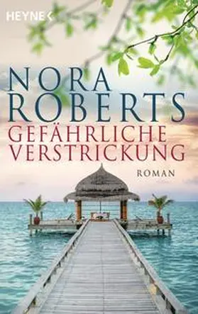 Roberts |  Gefährliche Verstrickung | Buch |  Sack Fachmedien