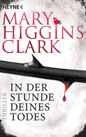 Higgins Clark |  In der Stunde deines Todes | Buch |  Sack Fachmedien