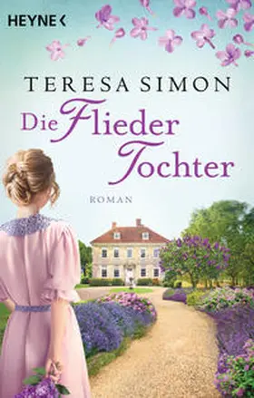 Simon | Die Fliedertochter | Buch | 978-3-453-42145-5 | sack.de