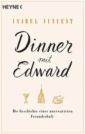 Vincent |  Dinner mit Edward | Buch |  Sack Fachmedien