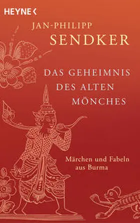 Sendker / Karnath | Das Geheimnis des alten Mönches | Buch | 978-3-453-42291-9 | www.sack.de