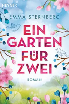Sternberg | Ein Garten für zwei | Buch | 978-3-453-42339-8 | sack.de