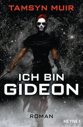Muir |  Ich bin Gideon | Buch |  Sack Fachmedien