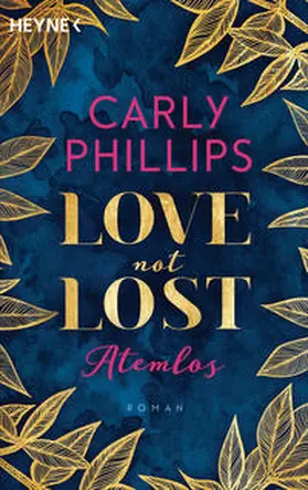 Phillips |  Love not Lost - Atemlos | Buch |  Sack Fachmedien