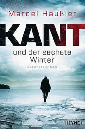 Häußler |  Kant und der sechste Winter | Buch |  Sack Fachmedien